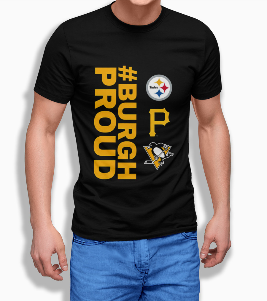 2026 #BurghProud Steelers Pirates Penguins T-Shirt
