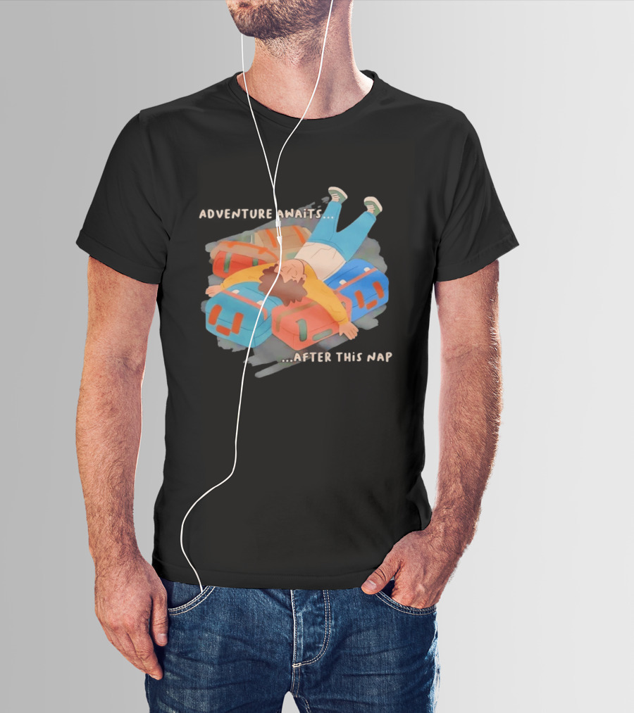 Adventure Awaits After This Nap On Suitcases Traveler T-Shirt