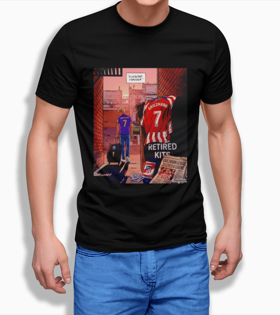 Antoine Griezmann Atlético De Madrid A Legend Forever Retired Kits Griezmann Leaves Atlético A Legend T-Shirt