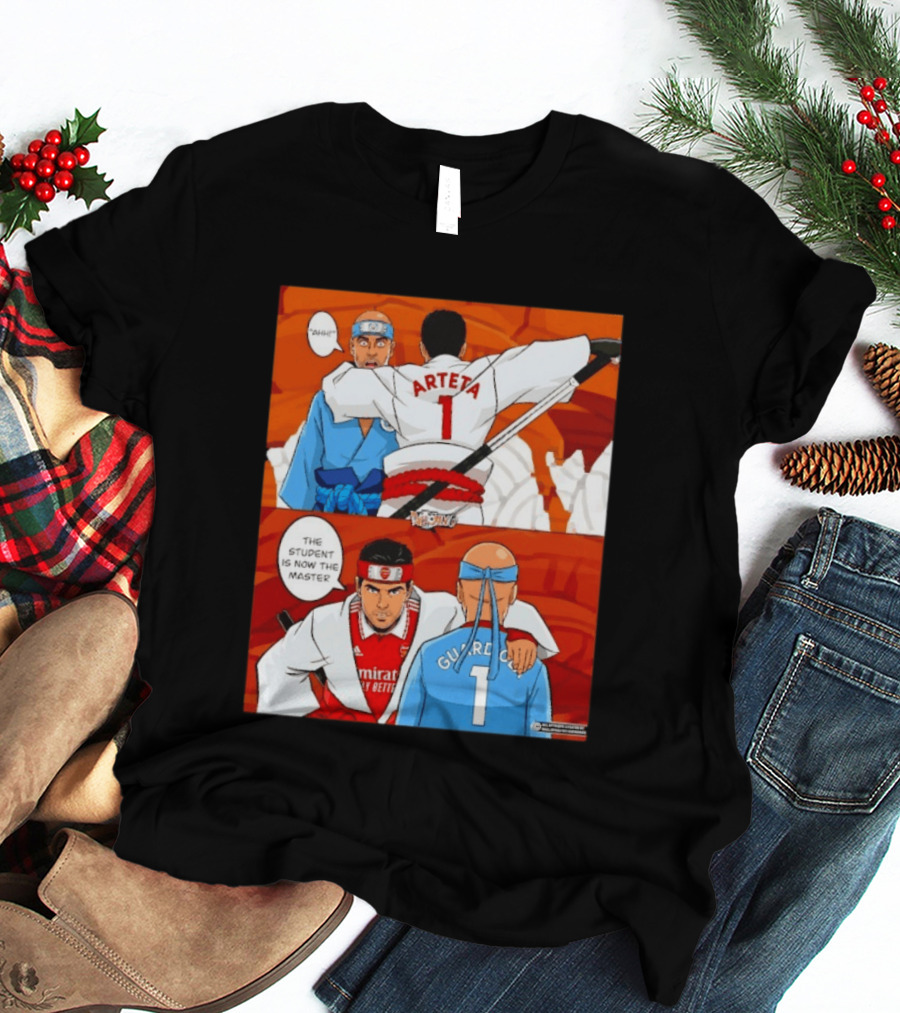 Arteta Vs Guardiola Student Becomes Master Martial Arts Showdown T-Shirt