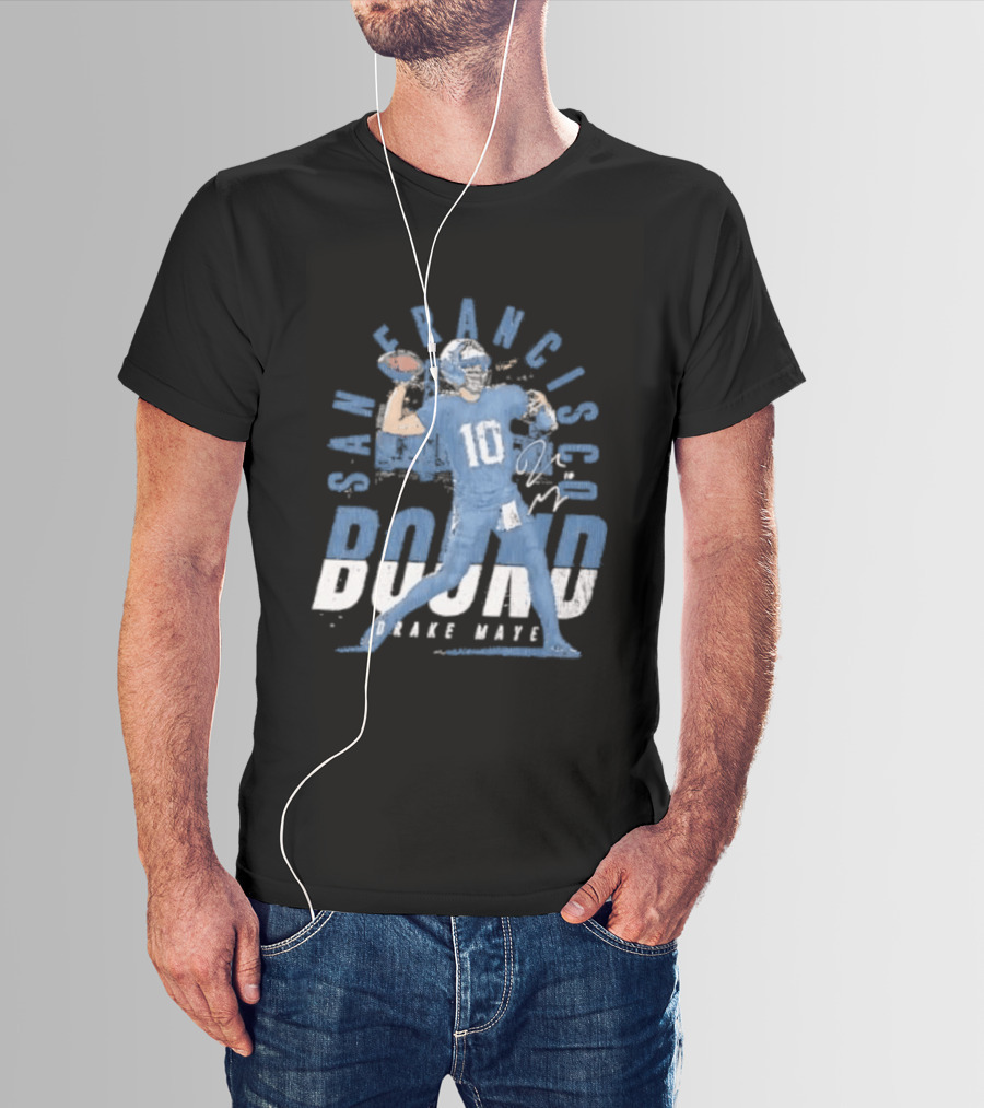 San Francisco Bound Drake Maye Football New England Patriots T-Shirt