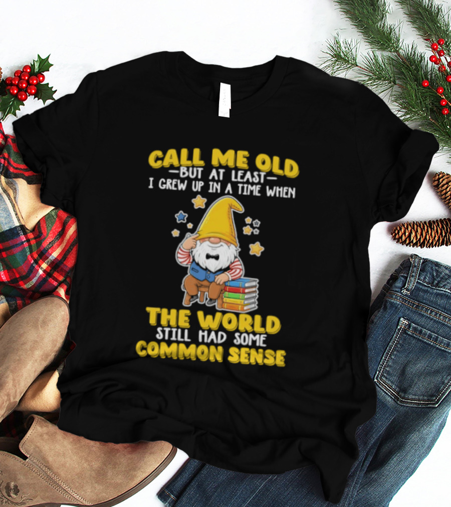 Call Me Old Gnome With Books And Stars Nostalgia For Common Sense T-Shirt
