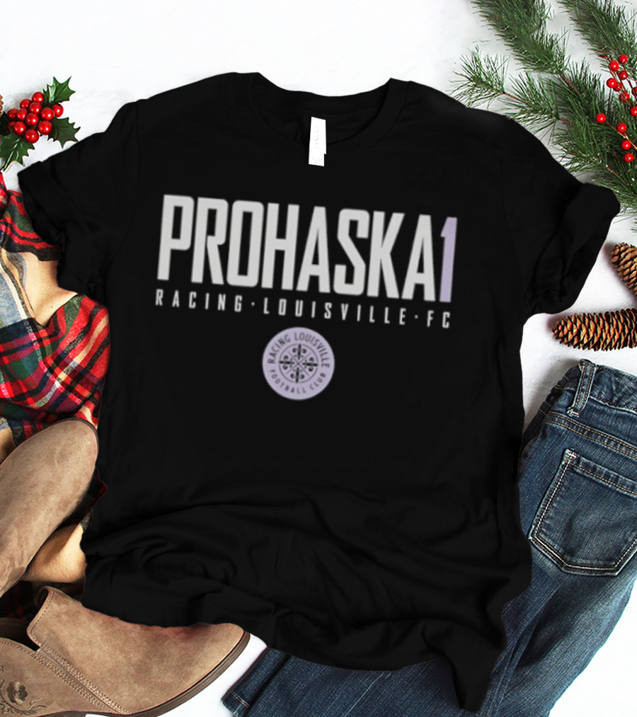 Prohaska 1 Racing Louisville FC NWSL T-Shirt