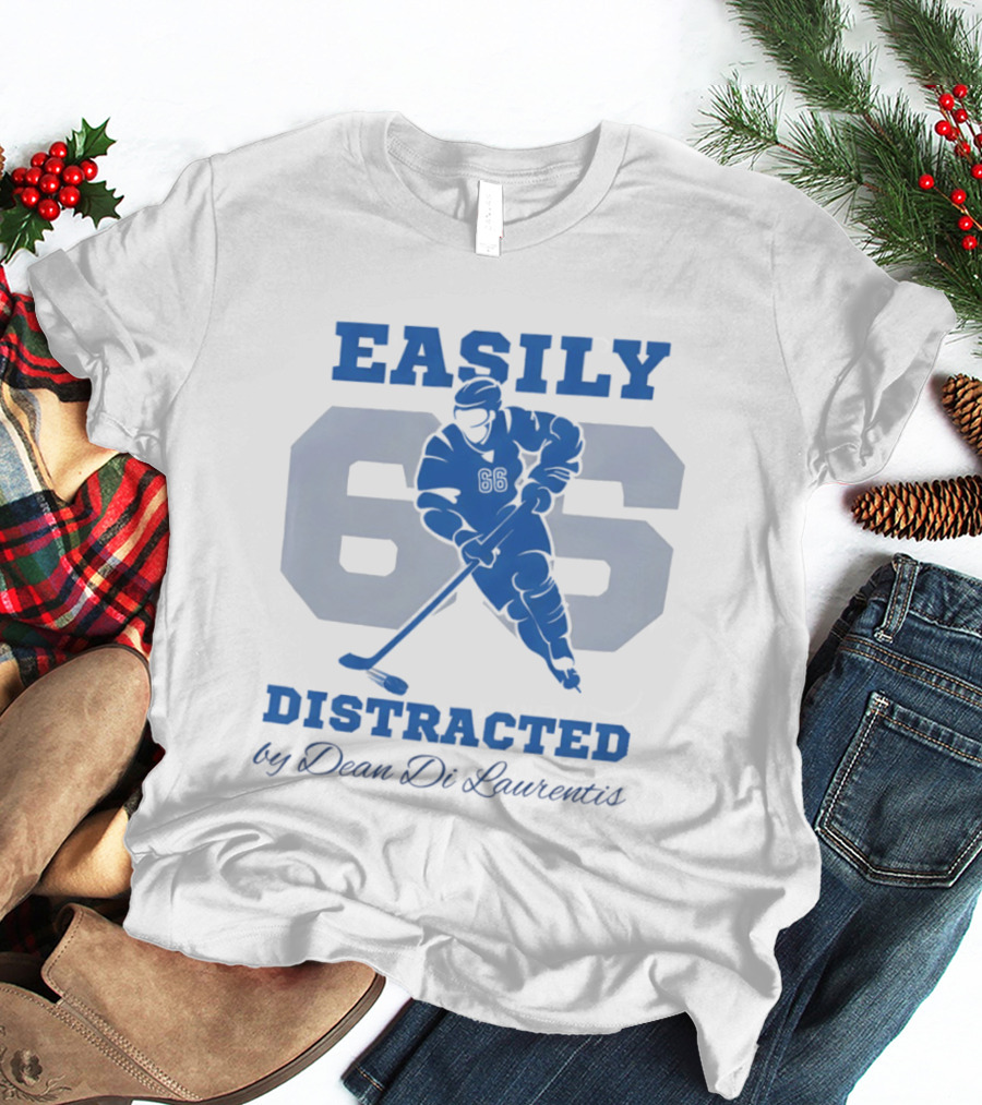 Easily Distracted 66 By Dean Di Laurentis Hockey Romance T-Shirt