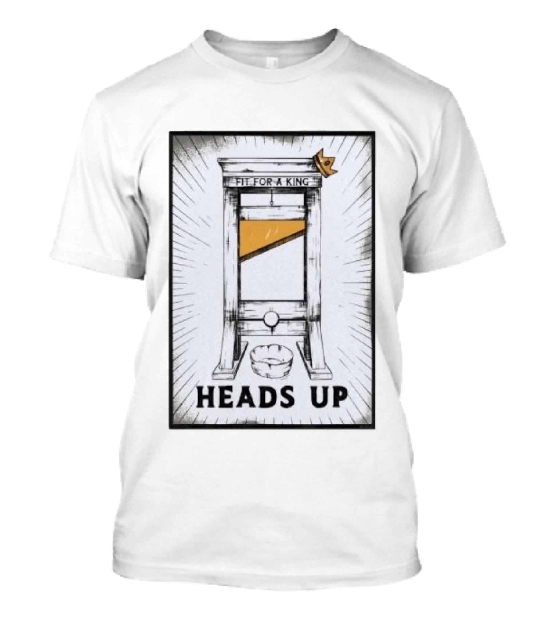 Fit For A King Guillotine Heads Up Anti Trump T-Shirt