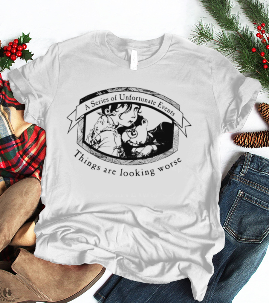 A Series Of Unfortunate Events Brett Helquist Things Are Looking Worse T-Shirt