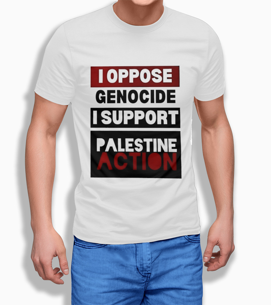 I Oppose Genocide I Support Palestine Action T-Shirt