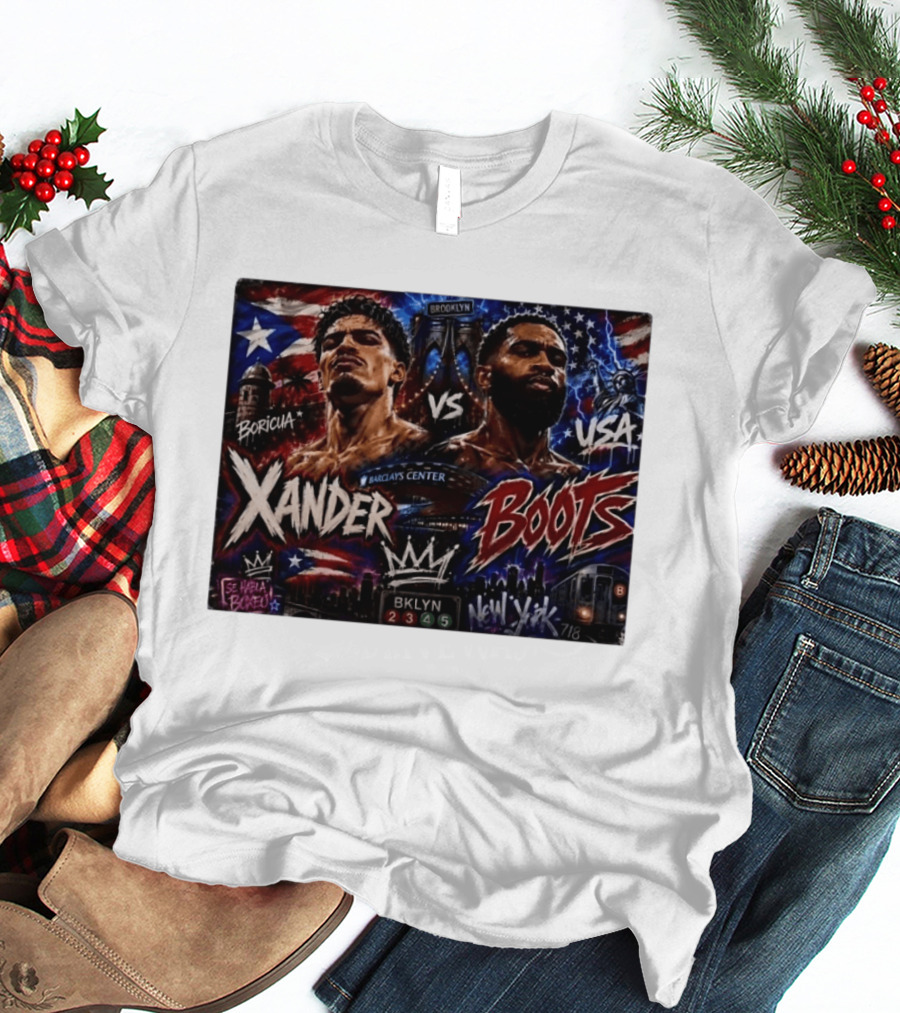 Xander Boots Boricua Vs USA Barclays Center Brooklyn NYC 718 T-Shirt