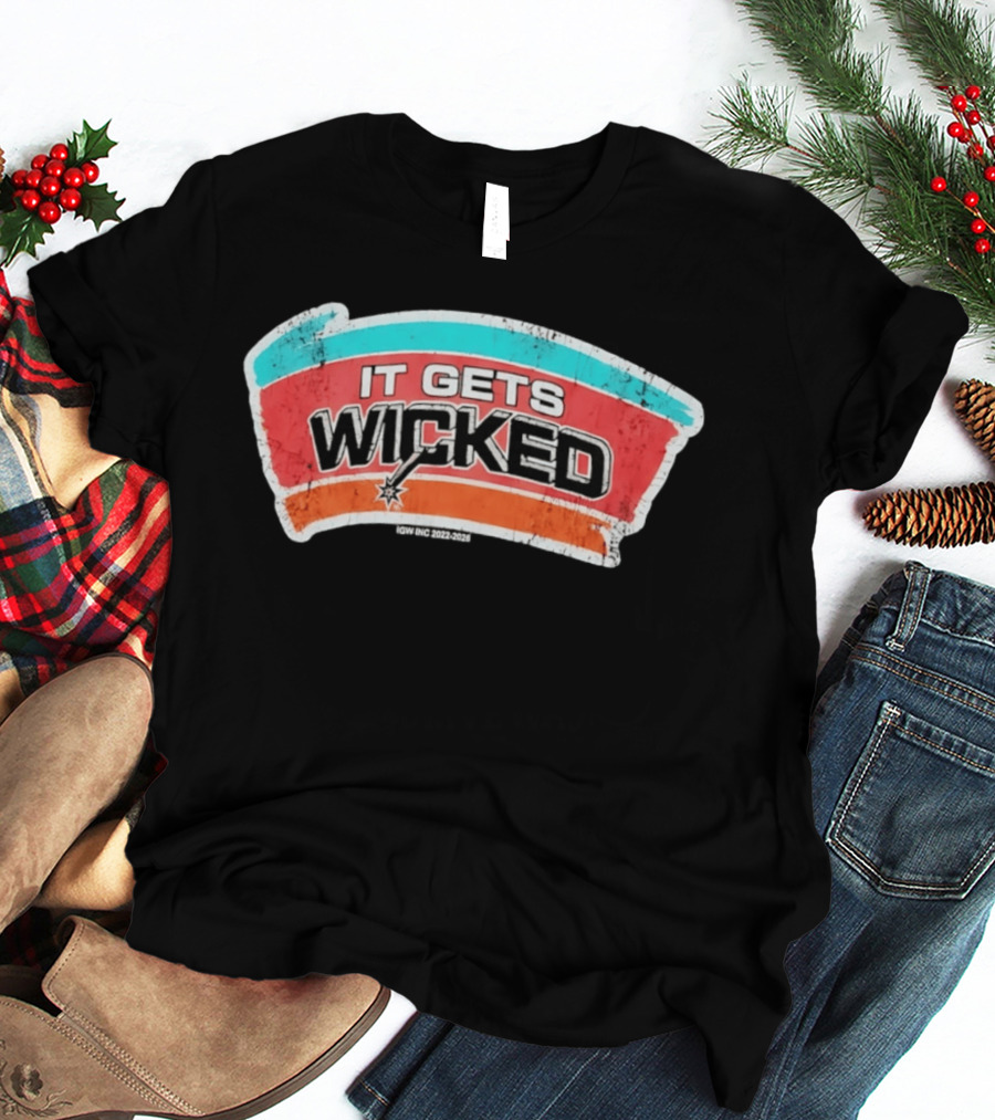 It Gets Wicked Spurs Fiesta Distressed Retro Vintage 2023 T-Shirt