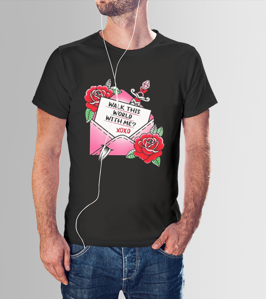 Walk This World With Me XOXO Romantic Tattoo Roses And Letter Envelope T-Shirt