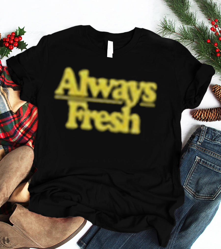 Always Fresh Two Friends Big Bootie T-Shirt