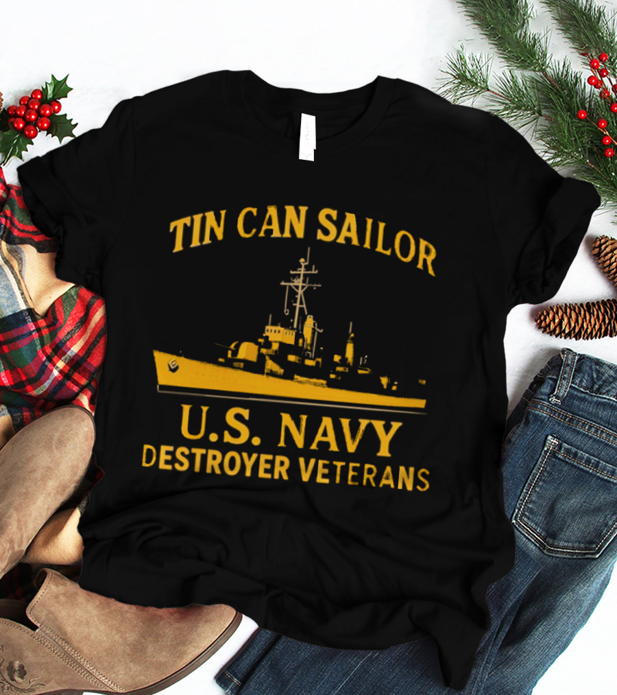 Tin Can Sailor U.S. Navy Destroyer Veterans T-Shirt