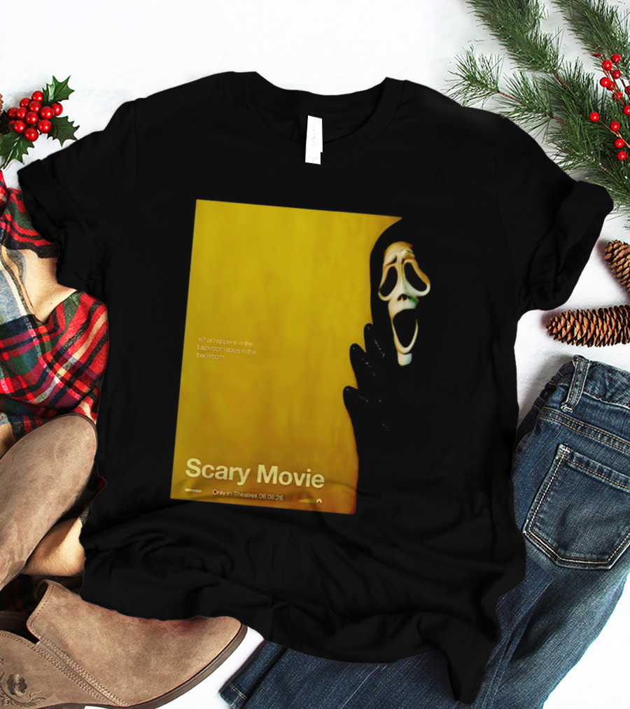 What Happens In The Backroom Stays In The Backroom Scary Movie 6 Backrooms Only In Theatres 06.05.26 T-Shirt