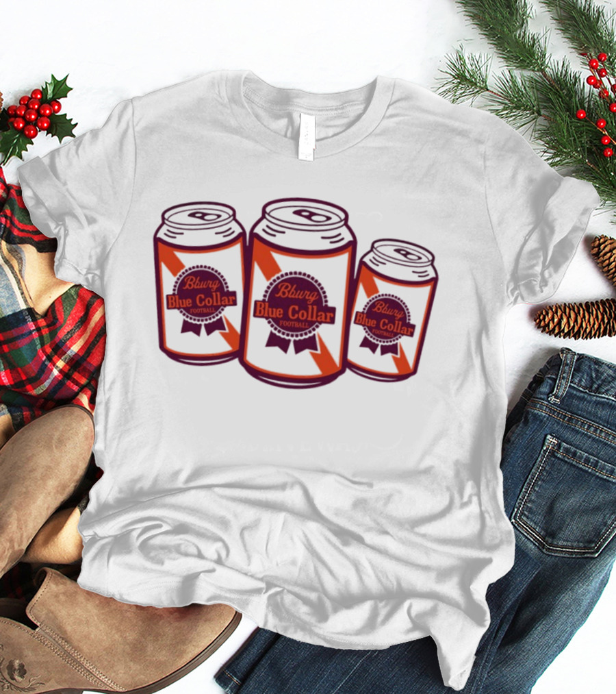 Blacksburg Virginia Tech University Hokies Bburg Blue Collar Football ACC Cans T-Shirt