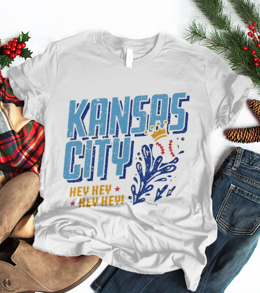 Kansas City Royals Hey Hey Hey Major League Baseball Kauffman Stadium T-Shirt