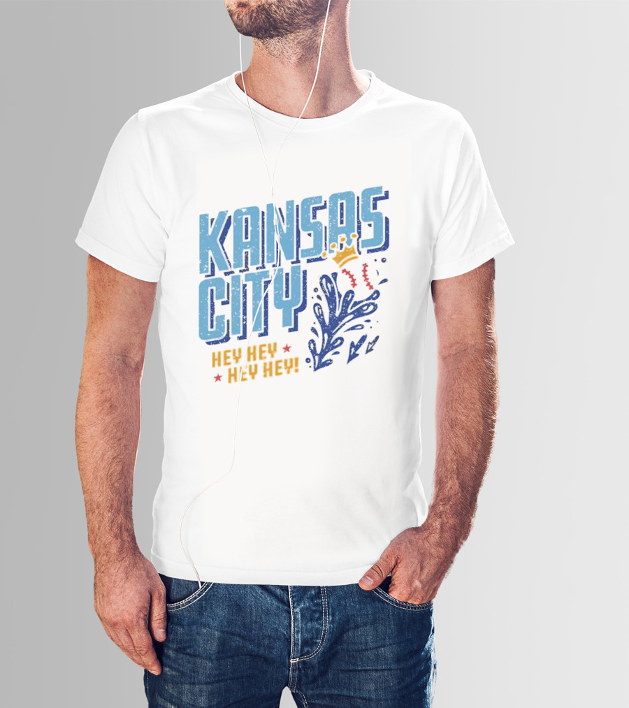 Kansas City Royals Hey Hey Hey Major League Baseball Kauffman Stadium T-Shirt