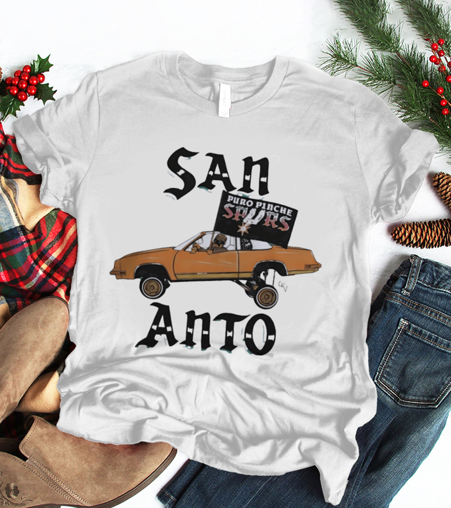 San Anto Puro Pinche Spurs Lowrider Texas National Basketball Association T-Shirt