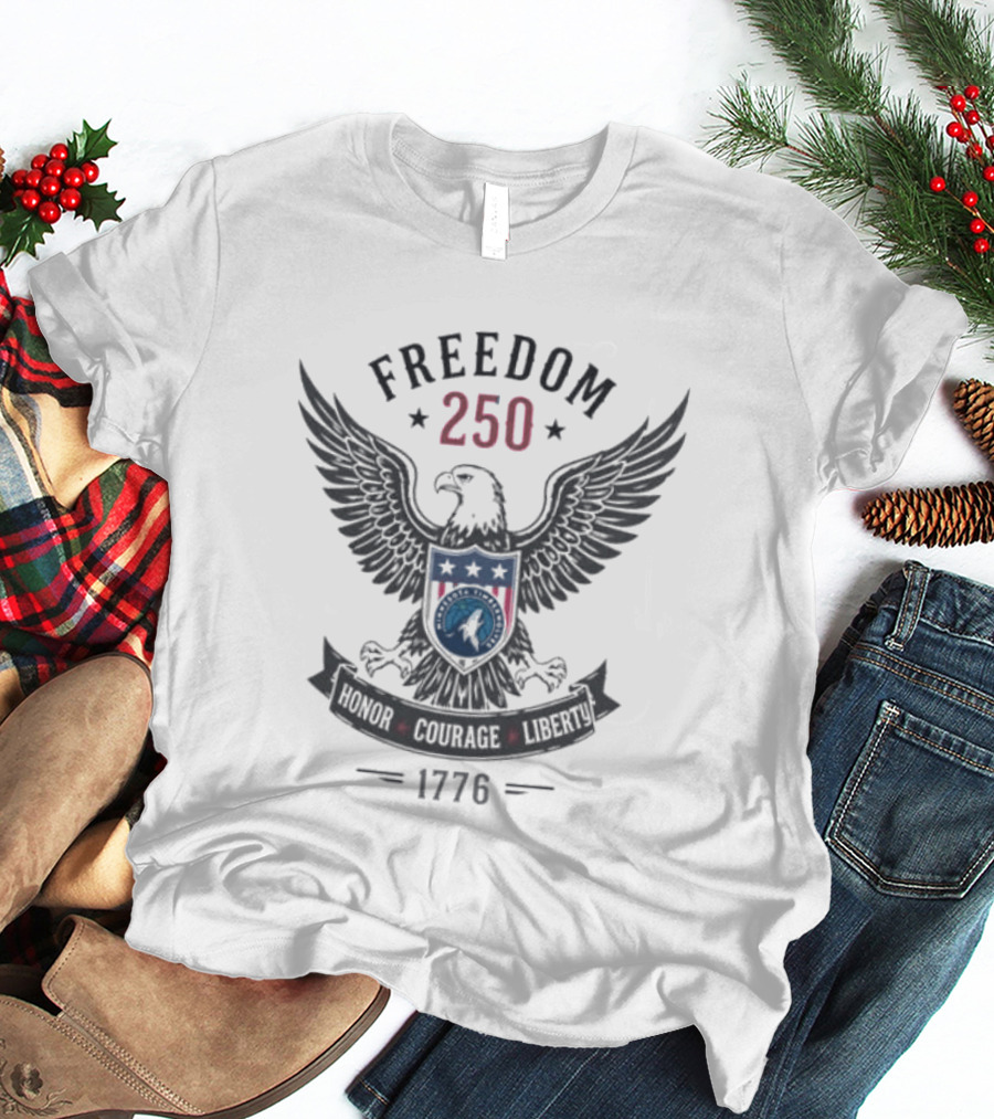 Freedom 250 Eagle Honor Courage Liberty 1776 T-Shirt