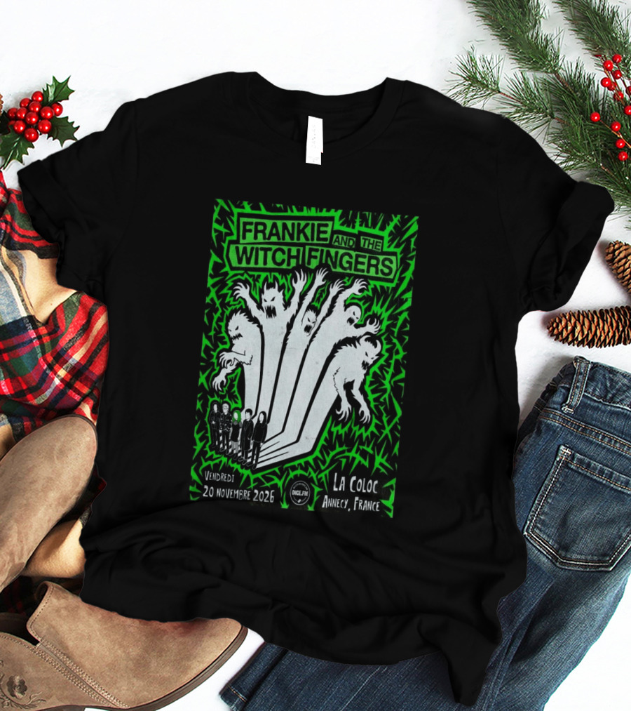 Frankie And The Witch Fingers 2026 La Coloc Annecy France Concert T-Shirt