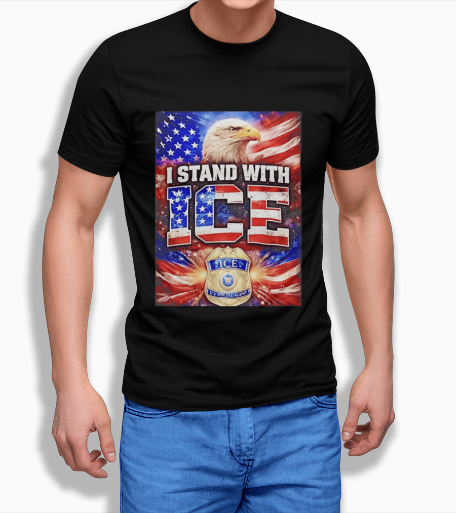 I Stand With ICE American Flag Bald Eagle U.S. Special Agent T-Shirt