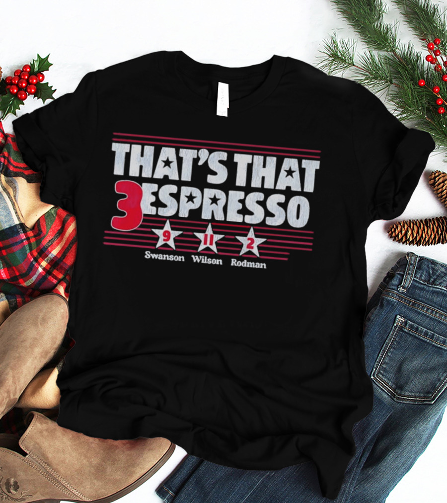 That's That Espresso Swanson Wilson Rodman 3 Chicago Stars FC T-Shirt
