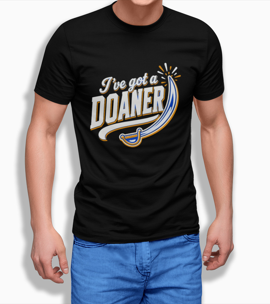I've Got A Doaner Buffalo Sabres Hockey Sword T-Shirt