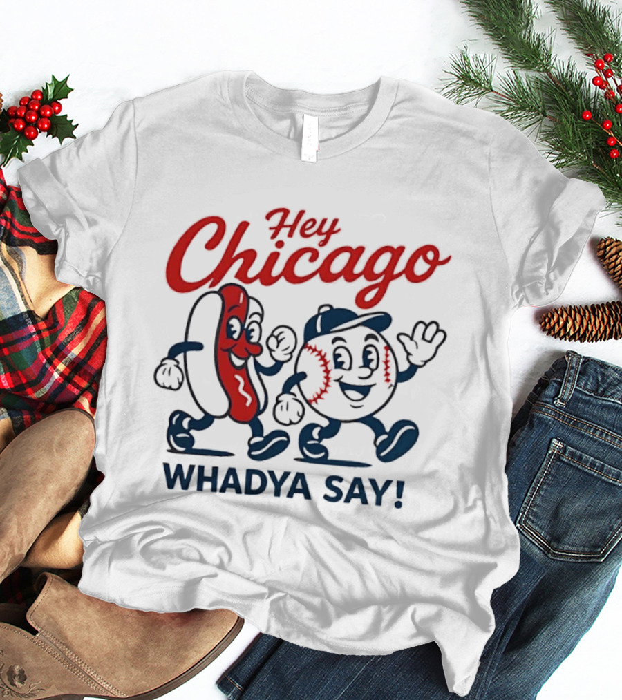 Chicago Baseball Hey Whadya Say Hot Dog Cartoon Characters T-Shirt