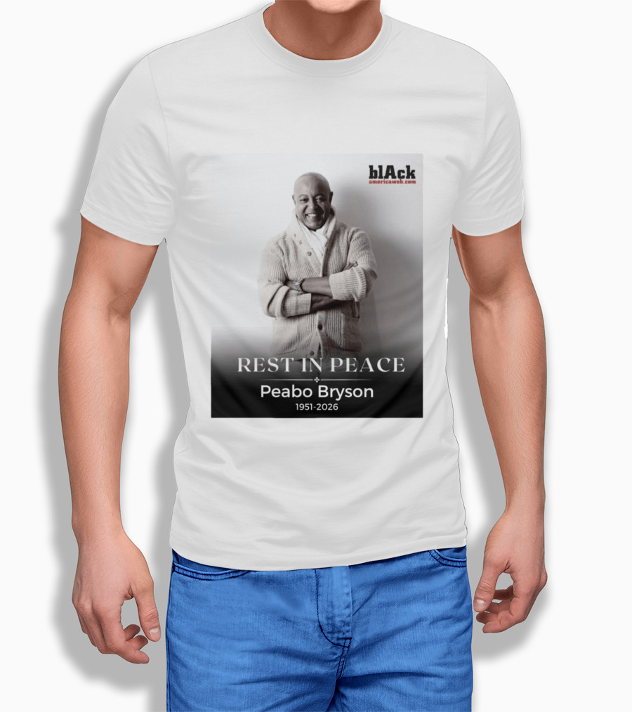 Rest In Peace Peabo Bryson 1951 2026 Singer Songwriter Beautiful Ballads T-Shirt