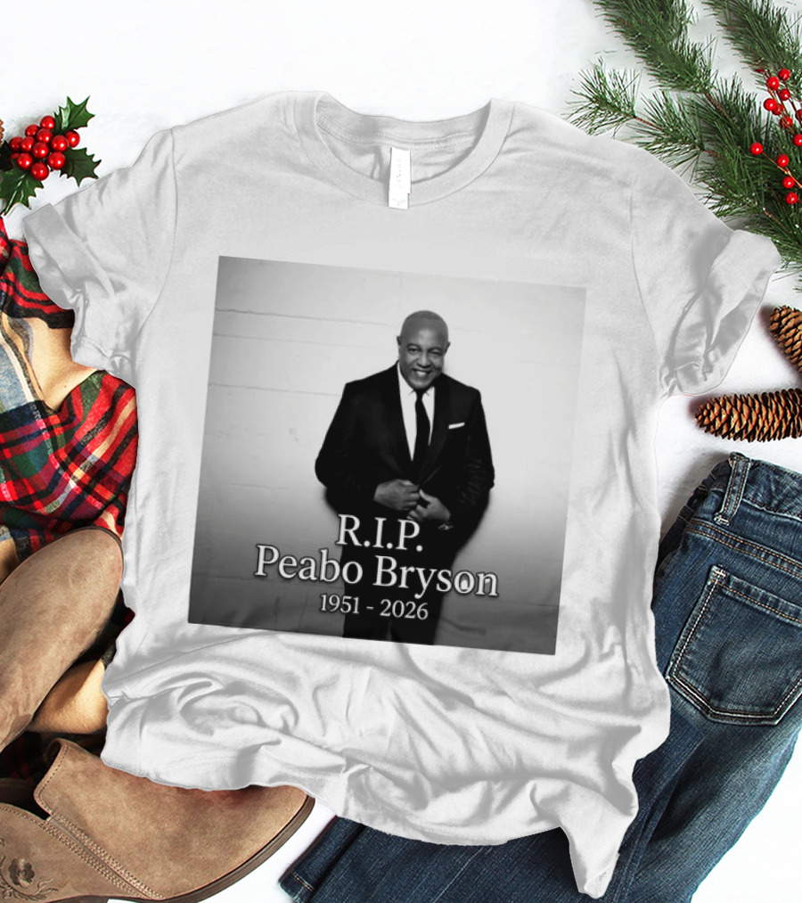 R.I.P. Peabo Bryson 1951 2026 R&B Legend Of Beauty And The Beast A Whole New World T-Shirt