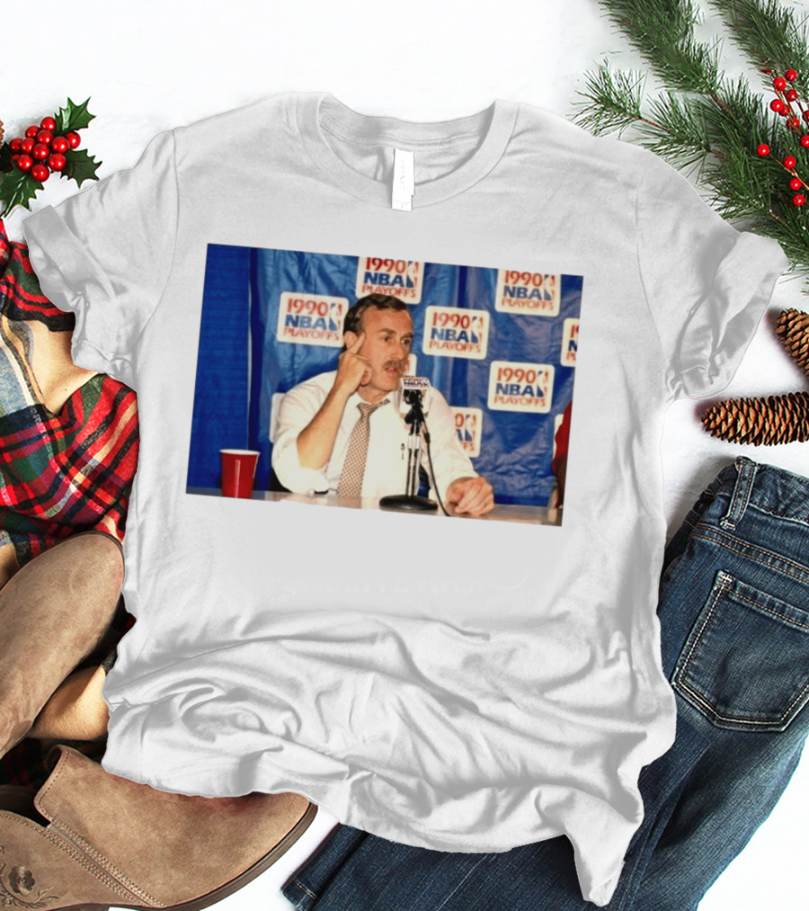 1990 NBA Playoffs Rick Adelman Press Conference T-Shirt