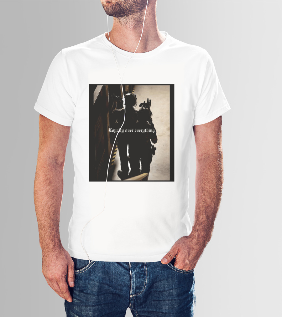 Loyalty Over Everything Tactical T-Shirt