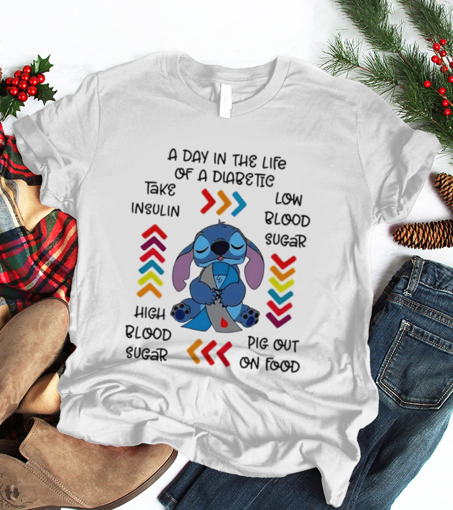 A Day In The Life Of A Diabetic Stitch Lilo And Stitch Diabetes Awareness Take Insulin Low Blood Sugar High Blood Sugar Pig Out On Food T-Shirt