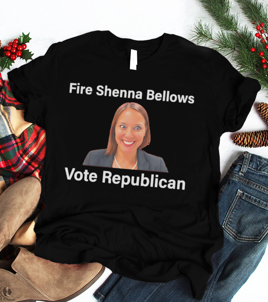 Fire Shenna Bellows Vote Republican 2026 T-Shirt