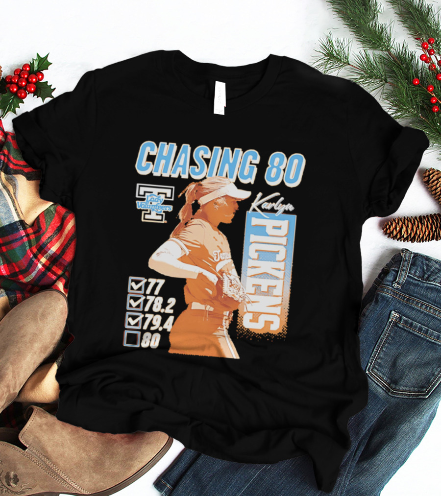 Karlyn Pickens Tennessee Lady Volunteers Softball Chasing 80 T-Shirt