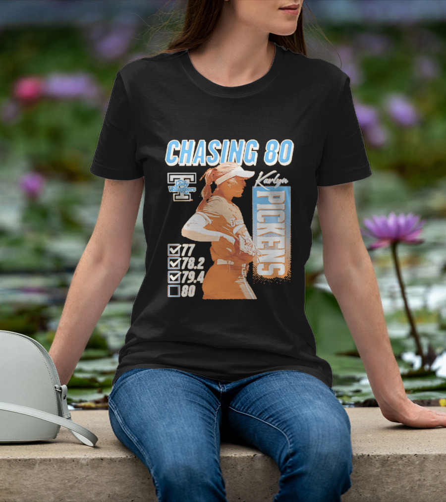 Karlyn Pickens Tennessee Lady Volunteers Softball Chasing 80 T-Shirt