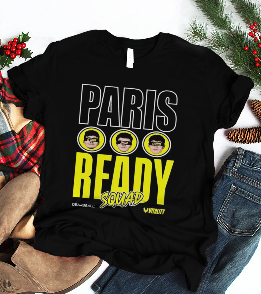 Paris Ready Squad Dearbball Vitality Text Faces T-Shirt