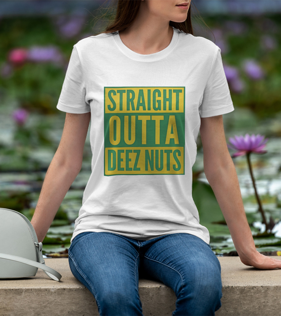 Straight Outta Deez Nuts Bold Yellow Green Block Letters T-Shirt