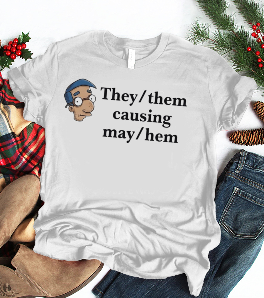 They Them Causing Mayhem Milhouse Van Houten Simpsons Meme T-Shirt