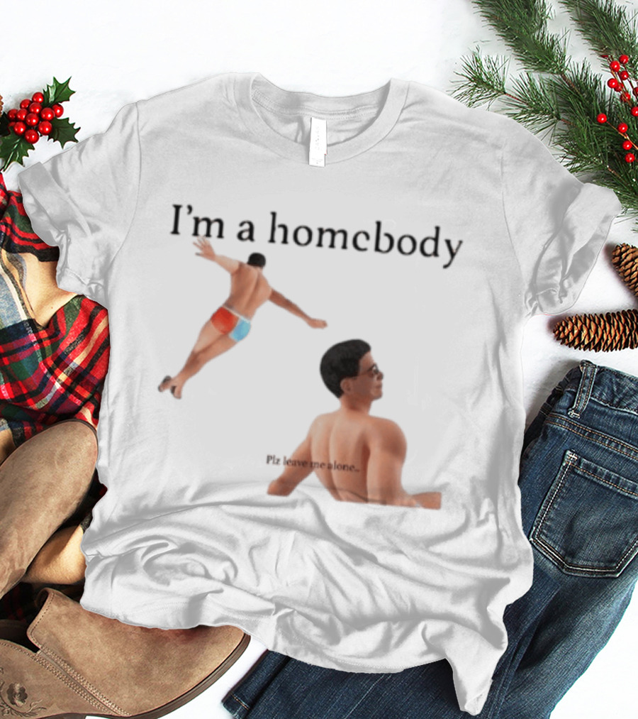 I'm A Homebody Plz Leave Me Alone Vintage Poolside Relaxation T-Shirt