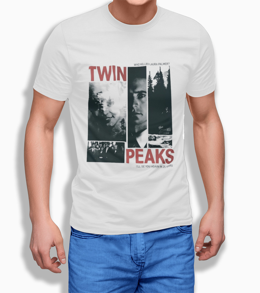 Twin Peaks Laura Palmer Dale Cooper Who Killed Laura Palmer I'll See You Again T-Shirt