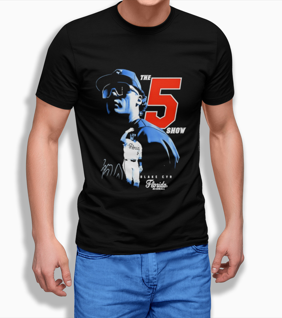 Blake Cyr The 5 Show Florida Baseball T-Shirt