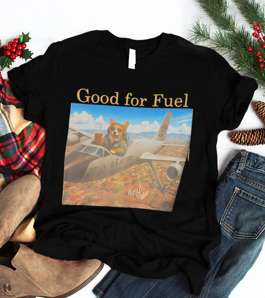 Corgi Pilot In U.S. Air Force Cockpit Good For Fuel T-Shirt