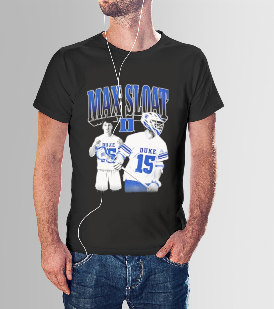 Max Sloat Duke Blue Devils Lacrosse Number 15 Sports Fan Gear T-Shirt