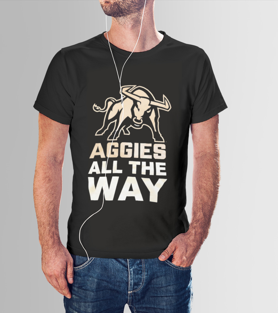 Aggies All The Way Bull Aggressive Spirit T-Shirt