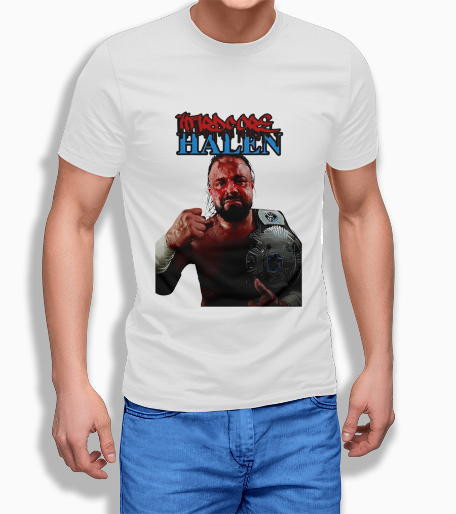 Hardcore Nick Halen Wrestling Champion With Belt T-Shirt