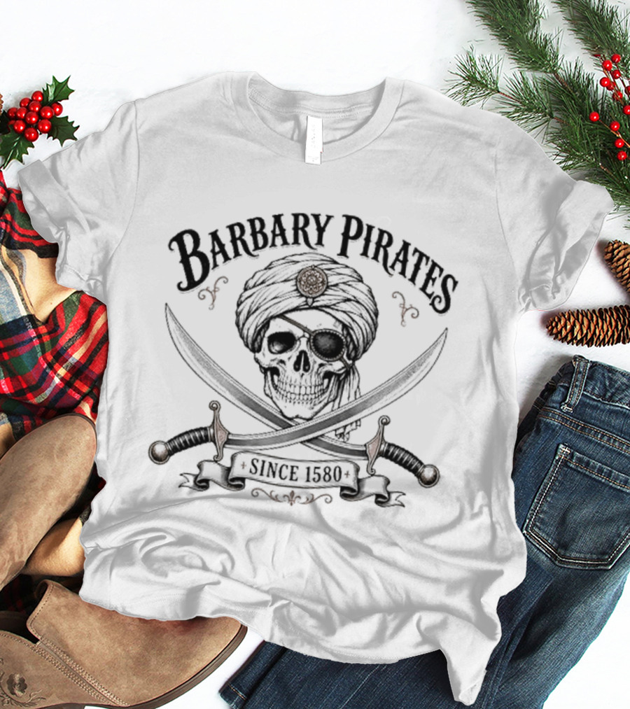 Barbary Pirates Since 1580 Skull Turban Cross Swords T-Shirt
