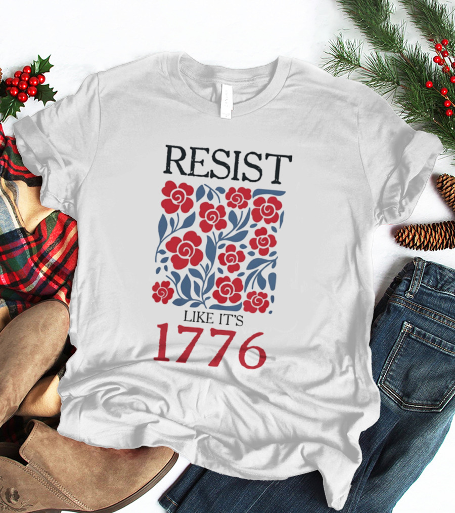 Resist Like It's 1776 Red Flowers T-Shirt