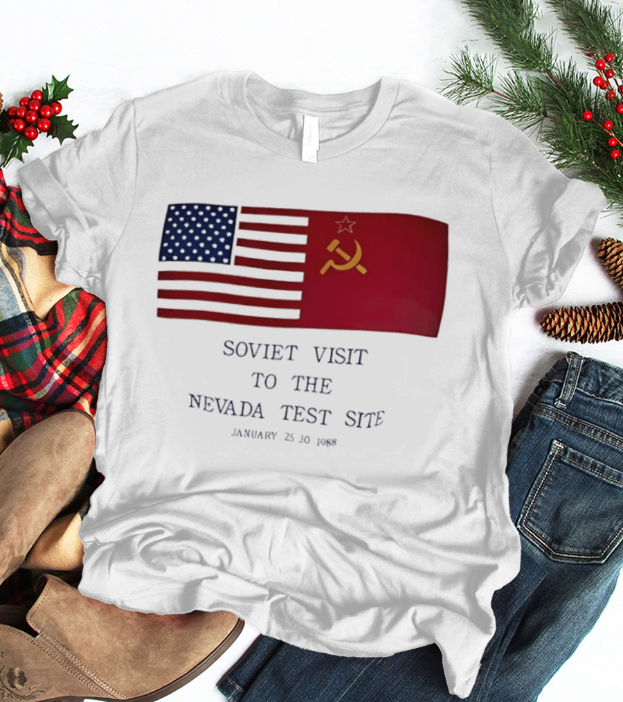 Soviet Visit To The Nevada Test Site January 28 1988 Flag T-Shirt