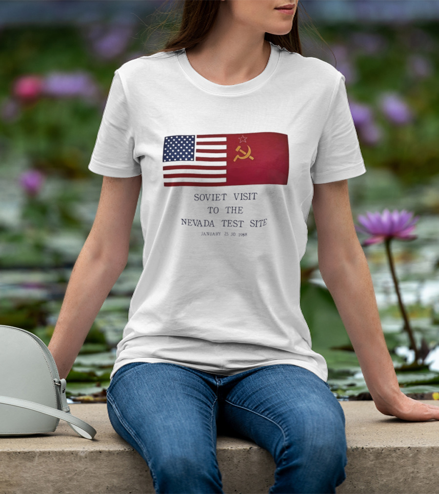 Soviet Visit To The Nevada Test Site January 28 1988 Flag T-Shirt