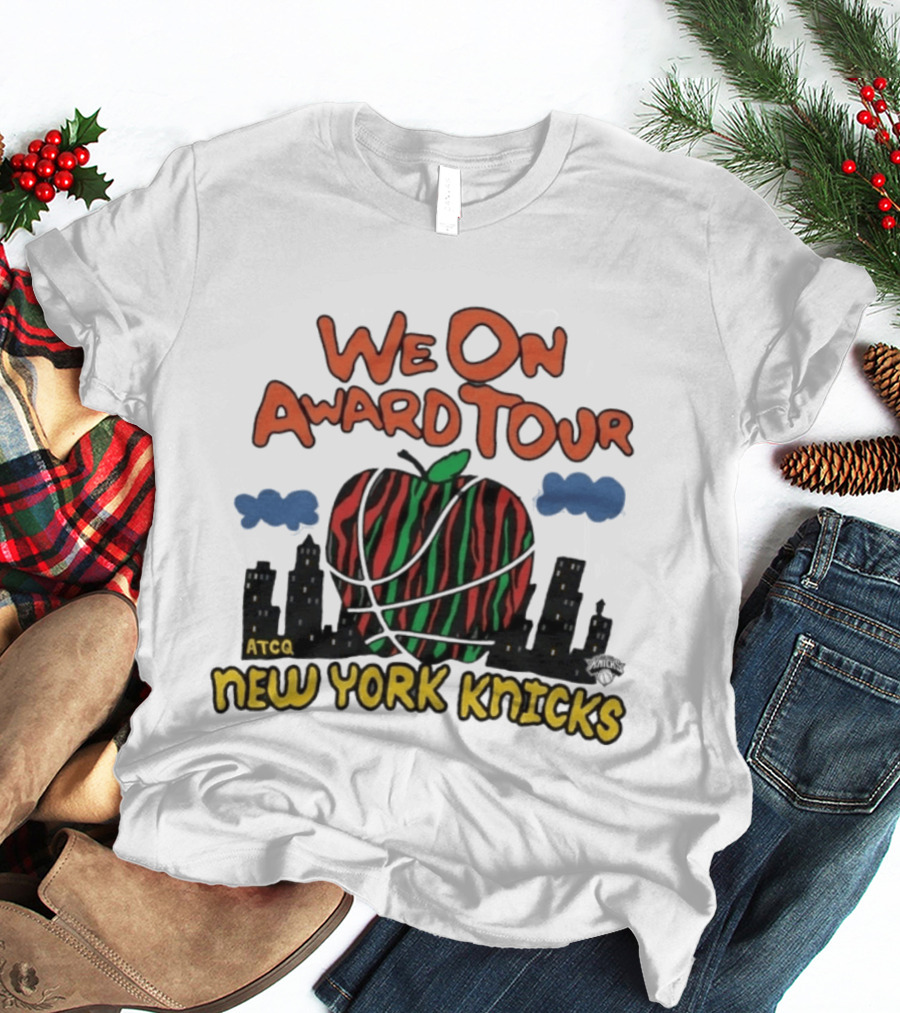 We On Award Tour ATCQ New York Knicks Apple Basketball NBA Team T-Shirt